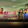 About Sajan Bihya Leja Song